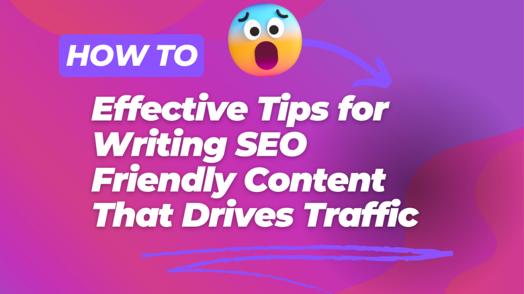 Writing SEO Friendly Content